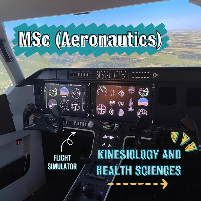 A flight simulator is set up for use. Text reads "MSc (Aeronautics), Kinesiology and Health Sciences, Flight simulator."