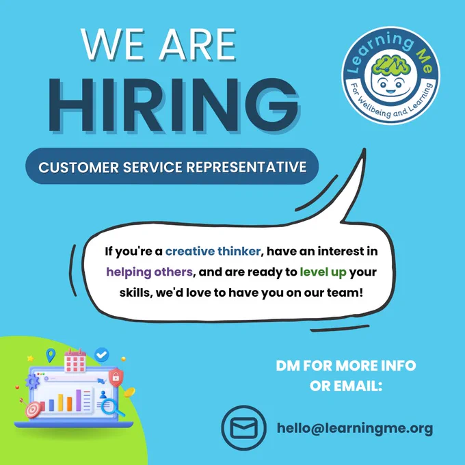 We are hiring:
Customer Service Representative

If you're a creative thinker, have a passion for helping others, and are ready to level up your skills, we'd love to have you on our team!

DM for more info or email: hello@learningme.org

Imagery includes the Learning Me logo and a laptop with workspace icons coming out of it.