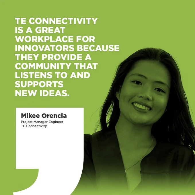 Headshot of Mikee Orencia, embedded quote to the side. Text: Mikee Orencia. Project Manager Engineer. TE Connectivity
