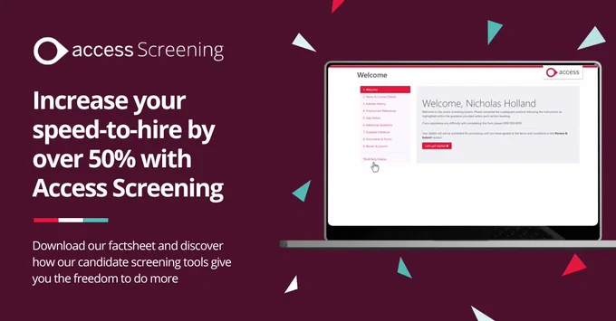 Text reads "Increase your speed-to-hire by over 50% with Access Screening. Download our factsheet and discover how our candidate screening tools give you the freedom to do more." next to a UX mockup image of the downloadable content.