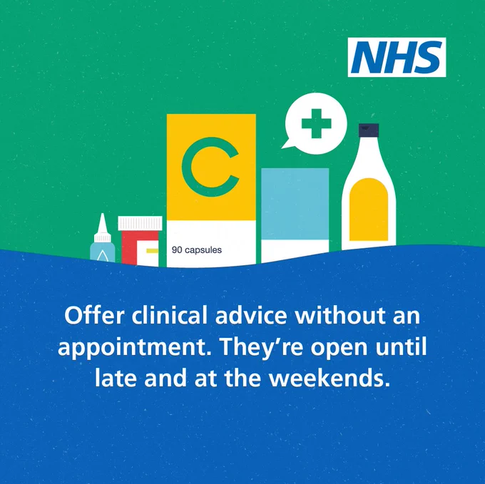 Offer clinical advice without an appointment. They're open until late and at the weekends.