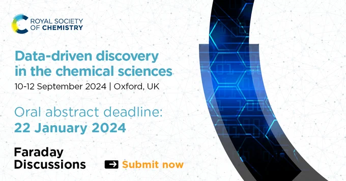 A graphics announcing the event, "Data-driven discovery in the chemical sciences", 10-12 September 2024 in Oxford, UK - and indicating the oral abstract deadline of 22 January 2024.
