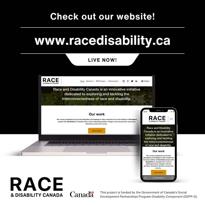 An image of Race and Disability Canada's website on a laptop and phone. Text reads: "Check out our website! www.racedisability.ca Live now!"