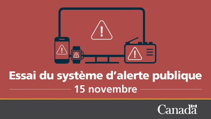 Une illustration d’une télévision, d’un téléphone portable, d’une montre intelligente, et d’une radio avec l’icône de signe d’alerte sur chaque écran. Un texte dit « Essai du système d’alerte publique. 15 novembre.».
