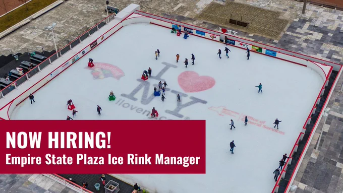 Drone photograph of ice skaters skating on the Empire State Plaza Ice Rink in Albany, NY, with the text, "Now Hiring! Empire State Plaza Ice Rink Manager."