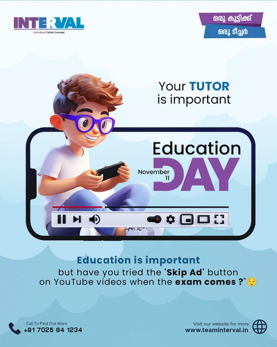 EDUCATION DAY| NOVEMBER 11| INTERVAL INDIVIDUAL TUITION