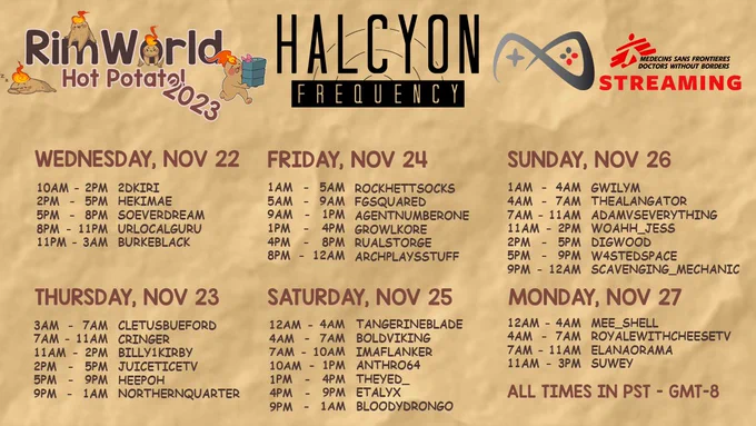 Schedule for the Halcyon Frequency Rimworld Hot Potato Challenge