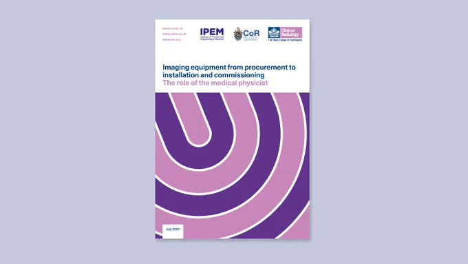Cover of Clinical Imaging Board publication on imaging equipment from procurement to installation and commissioning