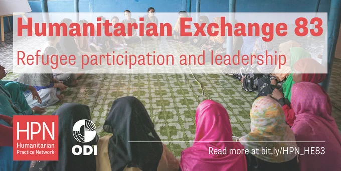 Humanitarian Exchange 83: refugee participation leadership. Read more at bit.ly/HPN_HE83