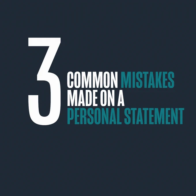 Image text:
3 Common mistakes made on a personal statement
