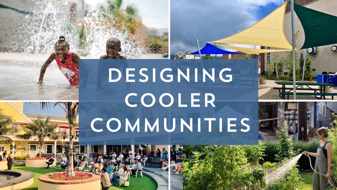 Images (clockwise from top left): Griffin Park Splash Pad in Florence, S.C.; Shade sails in Driggs, Idaho; Community Garden in Sykesville, Md.; A mix of sunny and shaded seating options at a community meeting in Carlsbad, Calif. 