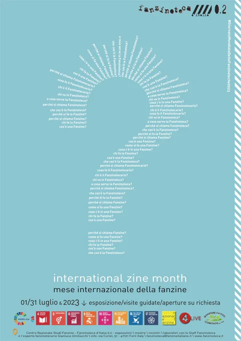 Fanzinoteca d'Italia 0.2 - Centro Nazionale Studi #Fanzine 
'International Zine Month' 01/31 Luglio eventi e momenti #Fanzinotecari #InternationalZineMonth2023 #Umiliacchi #Fanzines #Fanze #Zines Sede: Via Curiel, 51 - 47121 #Forlì FC #Italy 
fanzinoteca@fanzineitaliane.it - 02 Luglio 2023