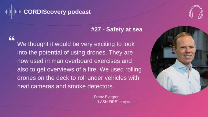Quote from Franz Evegren: We thought it would be very exciting to look into the potential of using drones. They are now used in man overboard exercises and also to get overviews of a fire. We used rolling drones on the deck to roll under vehicles with heat cameras and smoke detectors.