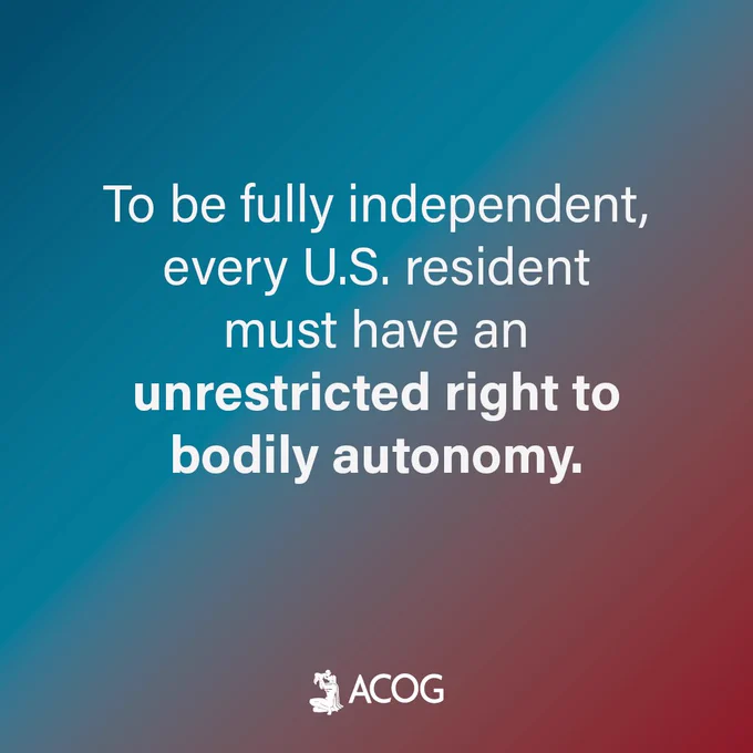 To be fully independent, every U.S. resident must have an unrestricted right to bodily autonomy.