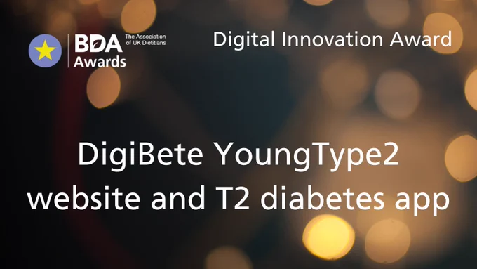 BDA Awards logo on a spotlight-themed background. Text reads: Digital Innovation Award, DigiBete YoungType2 website and T2 diabetes app