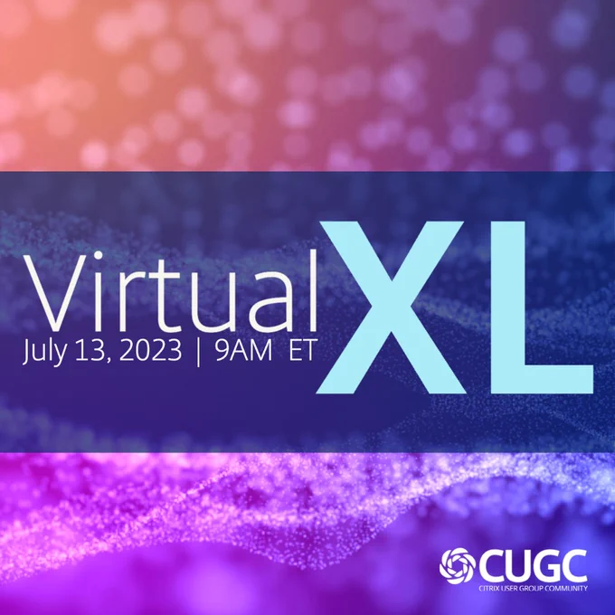 Register Now: CUGC Virtual XL  |  July 13 - 9AM ET