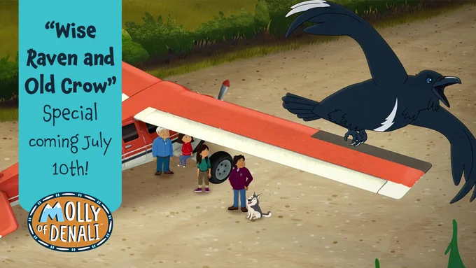 Molly of Denali "Wise Raven and Old Crow" Special coming July 10th! Image of Molly and her family, standing near a small airplane, looking up at a flying crow. 