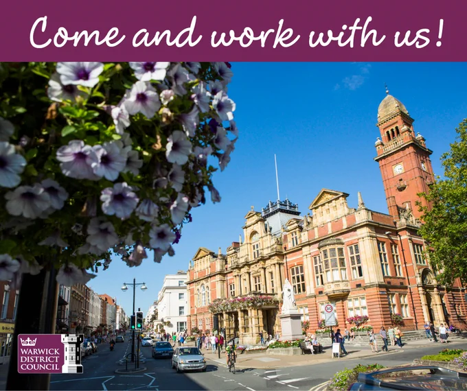 Image of the Town Hall in Leamington. Features the text 'come and work with us!' and Warwick District Council's logo