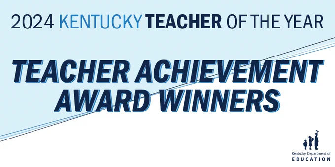 2024 Kentucky Teacher of the Year Teacher Achievement Award Winners. 