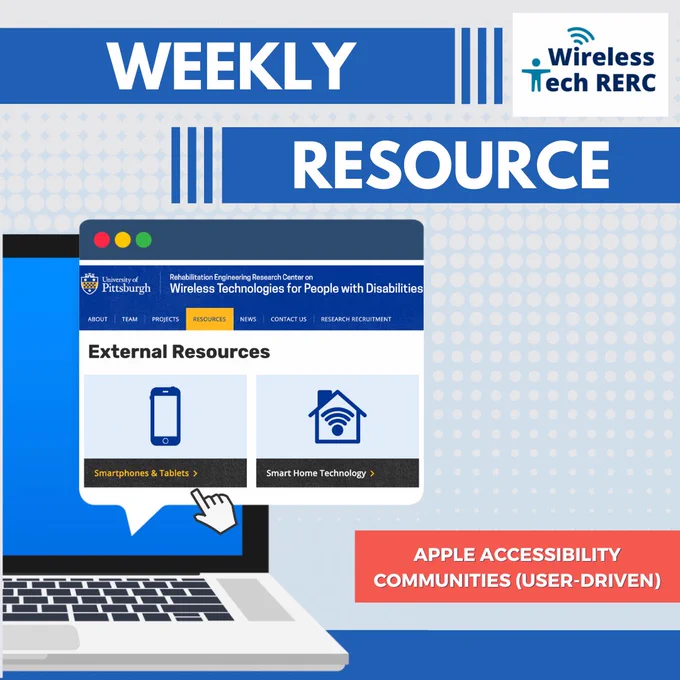 Laptop with window browser displaying Wireless RERC's External Resources page. Reads: Weekly Resource. Apple Accessibility Communities (user-driven).