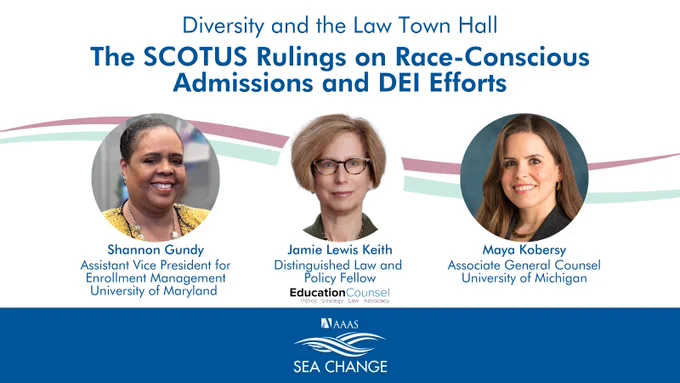 Diversity and the Law Town Hall: The SCOTUS Rulings on Race-Conscious Admissions and DEI Efforts. Headshots of panelists accompanied by their names and titles: Shannon Gundy, Assistant Vice President for Enrollment Management; Jamie Lewis Keith, Distinguished Law and Policy Fellow, EducationCounsel; Maya Kobersy, Associate General Counsel, University of Michigan.