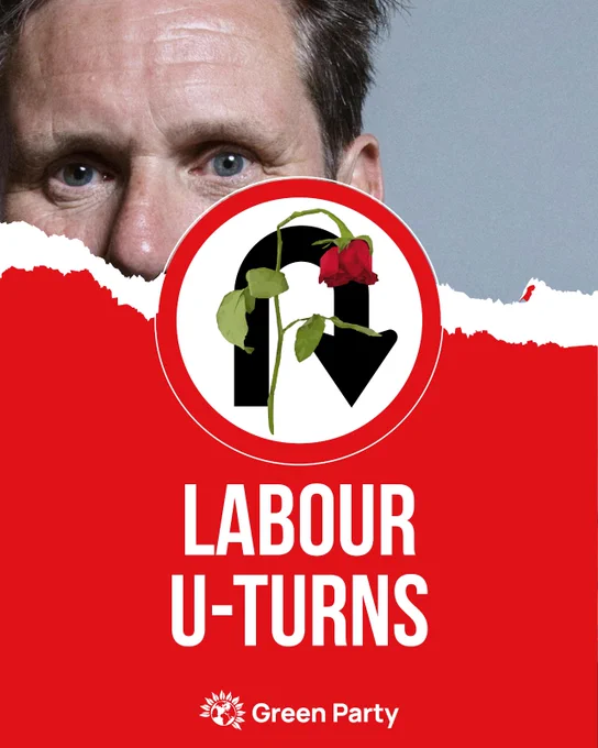 LABOUR U-TURNS Green Party