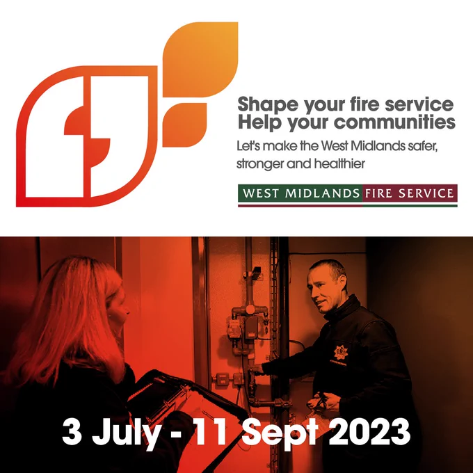 Graphic with an orange gradient logo with a photo beneath fire safety officers inspecting a premises. The text above reads Shape your fire service. Help your communities. Let's make the West Midlands safer, stronger and healthier.