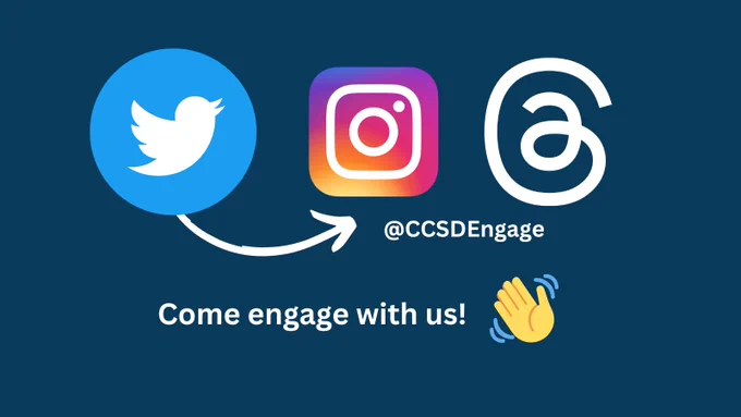 CCSD Engagement Unit is now on Threads @CCSDEngage