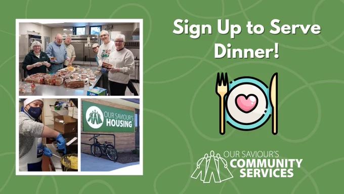 Photo collage and a plate illustration on a green background. Photos include a group making sandwiches, a person cooking eggs, and the exterior of the Emergency Shelter. Also includes the logo for Our Saviour's Community Services. 