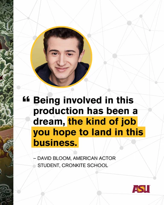 Photo of a quote from David Bloom that says, "Being involved in this production has been a dream, the kind of job you hope to land in this business." 