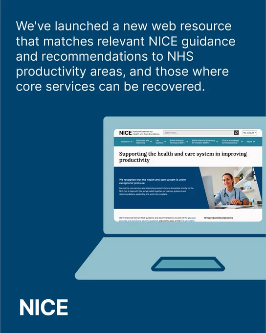 Graphic showing a laptop with productivity resource on the screen and the following text: We've launched a new web resource that matches relevant NICE guidance and recommendations to NHS productivity areas, and those where core services can be recovered.