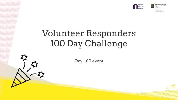 A graphic with the words 'volunteer responders 100 day challenge, day 100 event', and PPR and IU logos