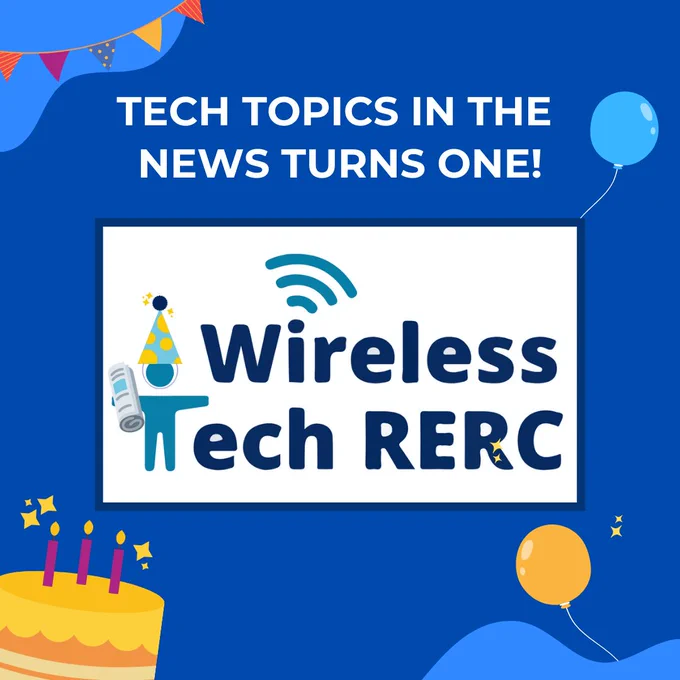 Wireless Tech Logo decorated in birthday hat holding newspaper. Reads: Tech Topics in the News turns one!