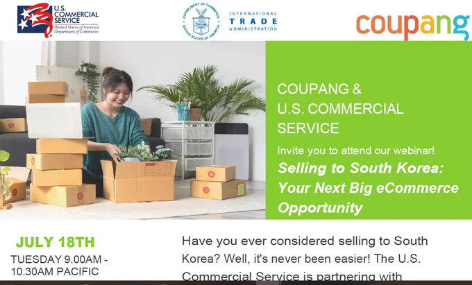 Webinar: Selling to South Korea via Coupang, presented in partnership with US Commercial Service