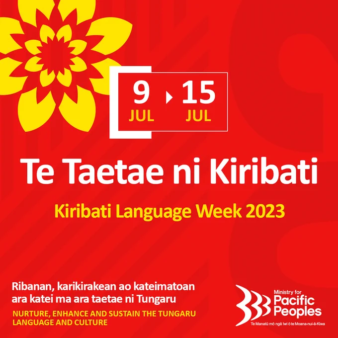 9 July to 15 July, Te Taetae ni Kiribati. Kiribati Language Week 2023.
Ribanan, karikirakean ao kateimatoan ara katei ma ara taetae ni Tungaru. Nurture, enhance and sustain the Tungaru language and culture. 