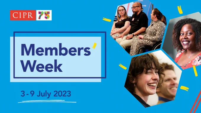 Blue asset featuring the CIPR 75 logo, three photos of CIPR members and text: CIPR Members' Week. 3-9 July 2023

