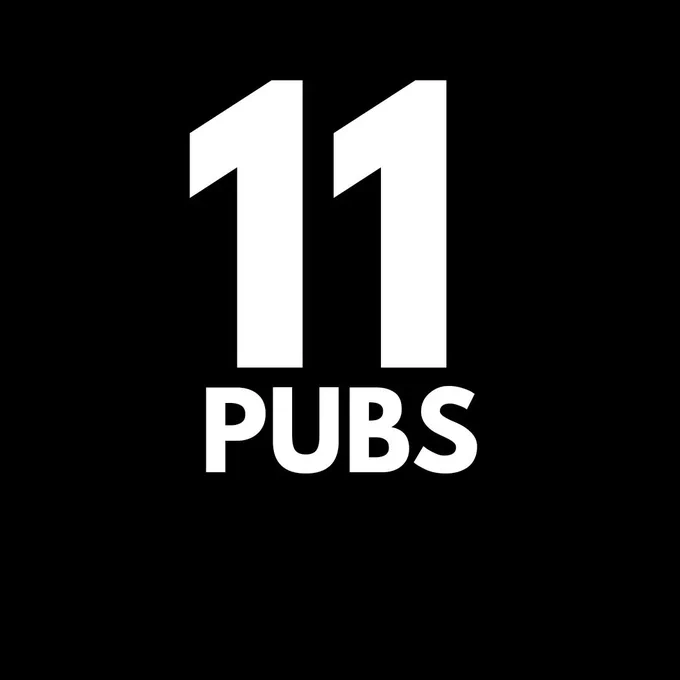 White text on black background saying 11 pubs