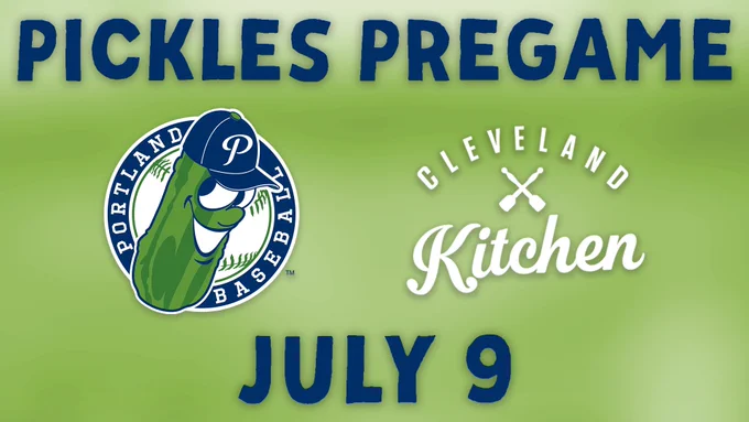 PICKLES PREGAME PRESENTED BY CLEVELAND KITCHEN JULY 9