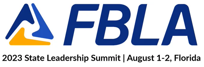 FBLA logo in the shape of a triangle with dark blue, royal blue and gold. 2023 State Leadership Summit, August 1-2, in Florida.