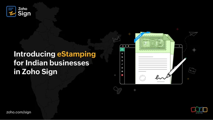 Introducing eStamping for Indian businesses in Zoho Sign