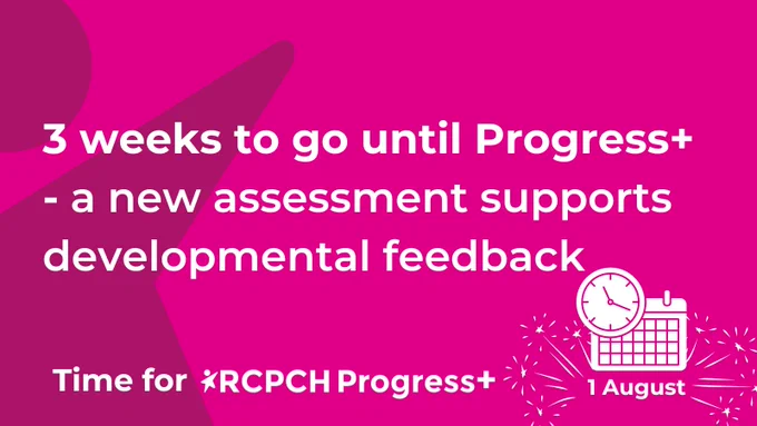 3 weeks to go until Progress  - a new assessment supports developmental feedback