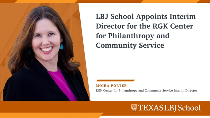 This is a photo of Moria Porter with black text on the right that reads "LBJ School appoints Interim Director for the RGK Center for Philanthropy and Community Service.