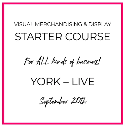 VM & Display workshop York, September 20th £300