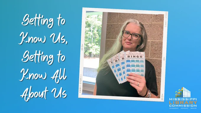 A white woman with long gray hair and glasses holds up multiple copies of a bingo card. Her photo is on a graphic with a light blue background and the words "Getting to Know Us, Getting to Know All About Us."