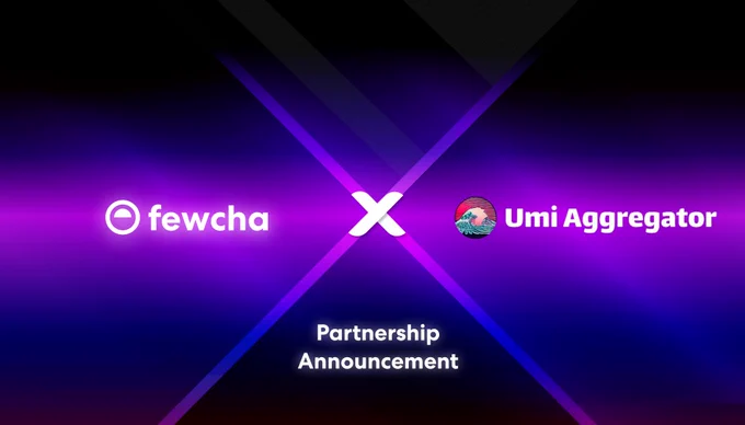 Fewcha Wallet x Umi Aggregator partnership announcement on Aptos and Sui Network