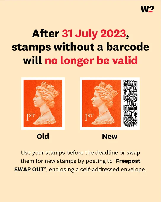 After 31 July 2023, stamps without a barcode will no longer be valid.

Use before deadline or swap them by posting to 'Freepost SWAP OUT', enclosing a self-addressed envelope.