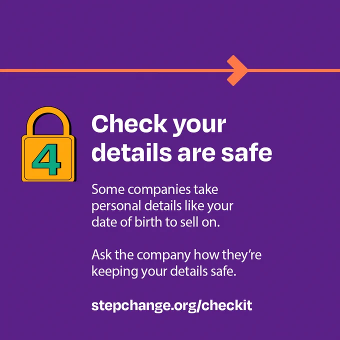 Image shows a purple background with white text 'Check your details are safe. Some companies take personal details like your date of birth to sell on. Ask the company how they're keeping your details safe.'