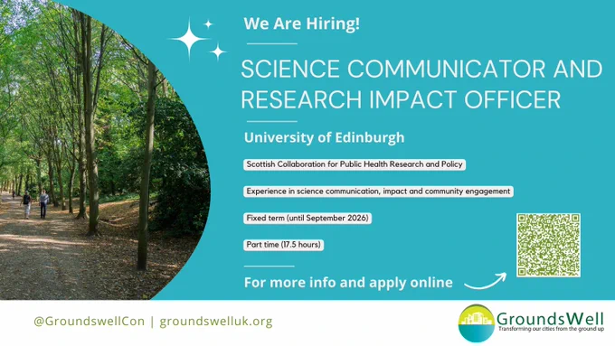 We are hiring! Science Communicator and Research Impact Officer, University of Edinburgh. Scottish Collaboration for Public Health Research and Policy. Experience in science communication, impact and community engagement. Fixed term (until September 2026).  Part time (17.5 hours). For more info and apply online, follow QR code on screen or link in tweet