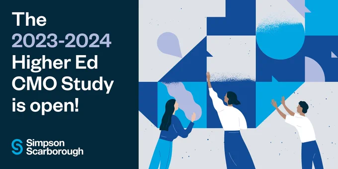 A SimpsonScarborough branded graphic that says "the 2023-2024 higher ed CMO study is open!"