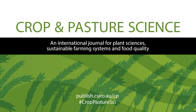 Crop and Pasture Science: An international journal for plant sciences, sustainable farming systems and food quality.